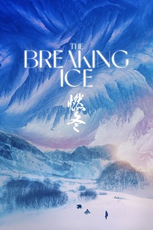 Nonton Film The Breaking Ice (2023) Terbaru Nonton Film The Breaking Ice (2023) Terbaru