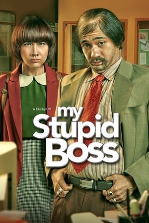 Nonton Film My Stupid Boss (2016) Terbaru Nonton Film My Stupid Boss (2016) Terbaru