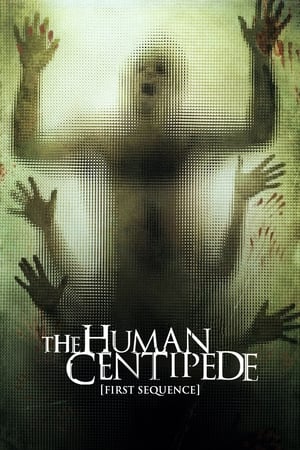Nonton Film The Human Centipede (First Sequence) (2009) Terbaru Nonton Film The Human Centipede (First Sequence) (2009) Terbaru