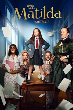 Nonton Film Roald Dahl’s Matilda the Musical (2022) Terbaru Nonton Film Roald Dahl’s Matilda the Musical (2022) Terbaru