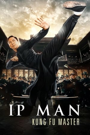 Nonton Film Ip Man: Kung Fu Master (2019) Terbaru