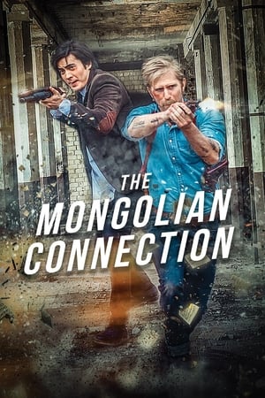 Nonton Film The Mongolian Connection (2019) Terbaru Nonton Film The Mongolian Connection (2019) Terbaru