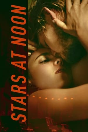 Nonton Film Stars at Noon (2023) Terbaru Nonton Film Stars at Noon (2023) Terbaru