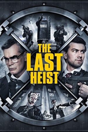Nonton Film The Last Heist (2016) Terbaru Nonton Film The Last Heist (2016) Terbaru