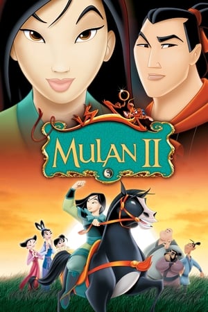 Nonton Film Mulan II (2004) Terbaru Nonton Film Mulan II (2004) Terbaru