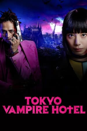 Nonton Film Tokyo Vampire Hotel (2017) Terbaru