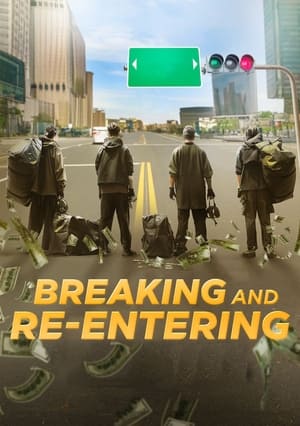 Nonton Film Breaking and Re-entering (2024) Terbaru