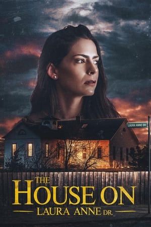 Nonton Film The House on Laura Anne Dr. (2024) Terbaru