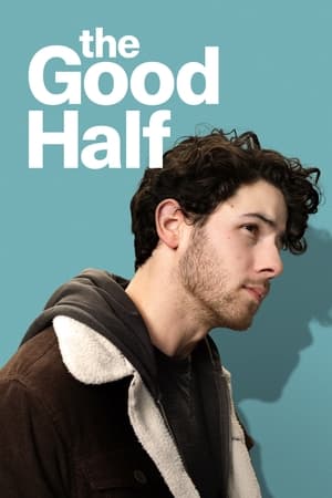 Nonton Film The Good Half (2024) Terbaru Nonton Film The Good Half (2024) Terbaru