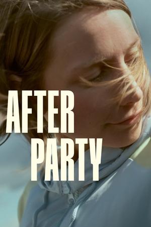 Nonton Film After Party (2024) Terbaru