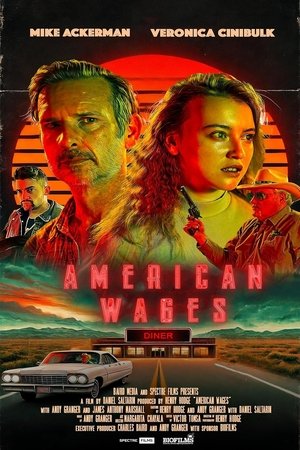 Nonton Film American Wages (2025) Terbaru