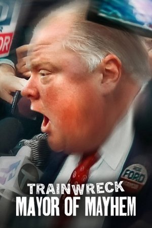 Nonton Film Trainwreck: Mayor of Mayhem (2025) Terbaru Nonton Film Trainwreck: Mayor of Mayhem (2025) Terbaru