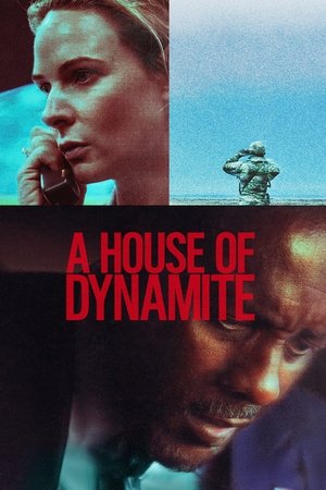 Nonton Film A House of Dynamite (2025) Terbaru