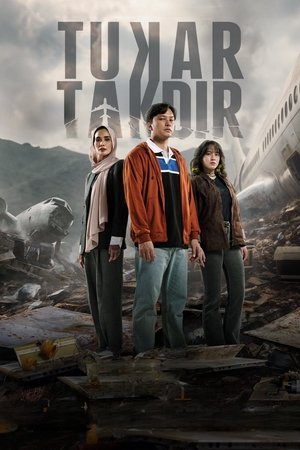 Nonton Film Tukar Takdir (2025) Terbaru