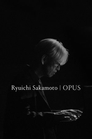 Nonton Film Ryuichi Sakamoto: Opus (2023) Terbaru